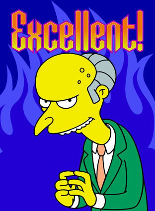 Name:  24805BPThe-Simpsons-Mr-Burns-Excell.jpg
Views: 23
Size:  31.3 KB