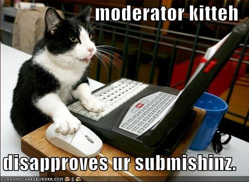 Name:  lolcat-funny-picture-moderator1.jpg
Views: 89
Size:  40.1 KB