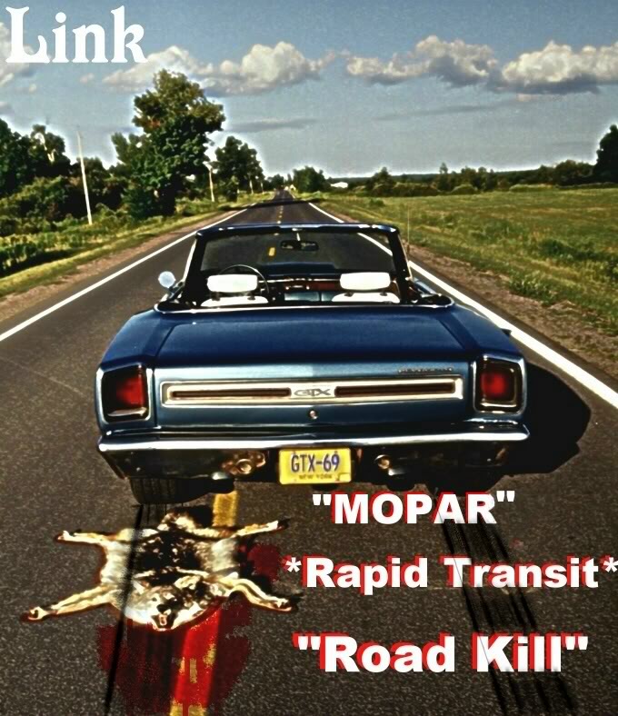 Name:  IIIMOPARSRAPIDTRANSITROADKILL.jpg
Views: 241
Size:  118.6 KB