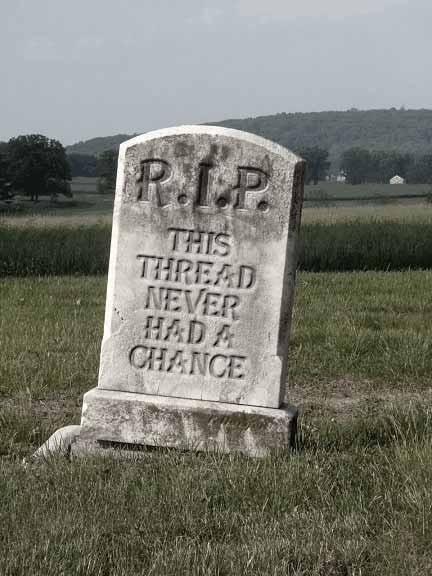 Name:  Deadthread.jpg
Views: 17
Size:  41.8 KB