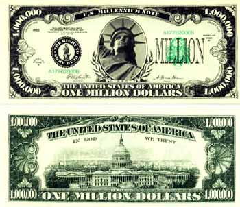 Name:  Classic_Million_Dollar_Bills.jpg
Views: 67
Size:  23.6 KB